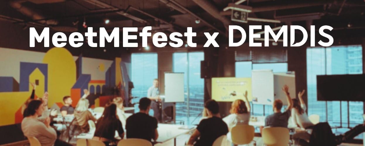 MeetMEfest x DEMDIS vol.2